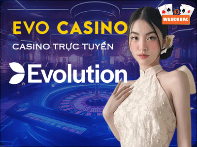 Sòng baccarat trực tuyến EVOLUTION